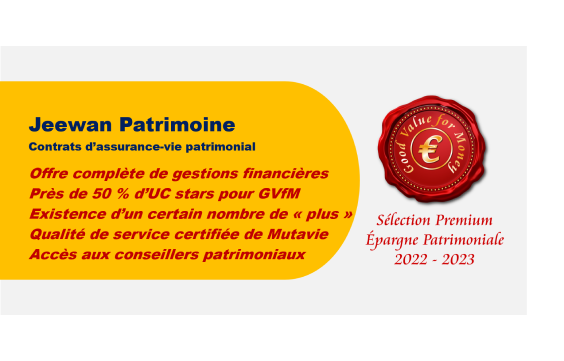 Lecture 2022-2023 par Good Value for Money du contrat Jeewan Patrimoine de Mutavie