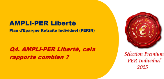 Q4. AMPLI-PER Liberté, cela rapporte combien ?