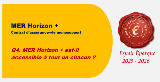 Q4. MER Horizon + est-il accessible à tout un chacun ?
