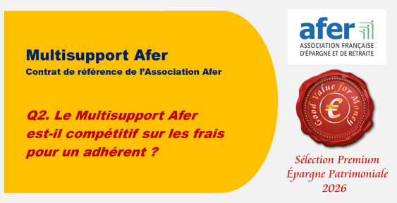 Q2. Le Multisupport Afer est-il compétitif sur les frais pour un adhérent ?