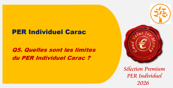 VID101 - Q5. Quelles sont les limites du PER Individuel Carac ?